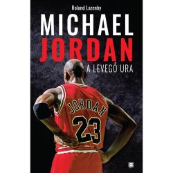 Michael Jordan – A Levegő Ura